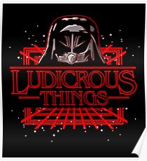 Ludicrous Things Poster