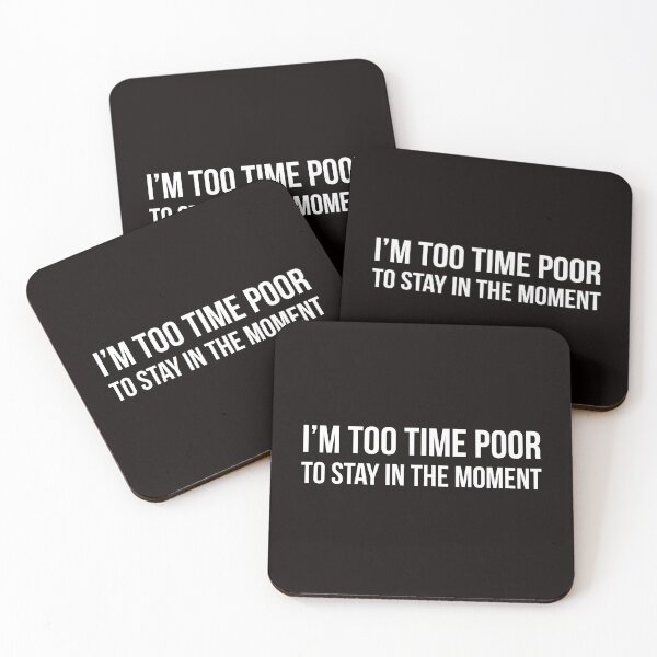 Item preview, Time Poor designed and sold by Slogans4u.