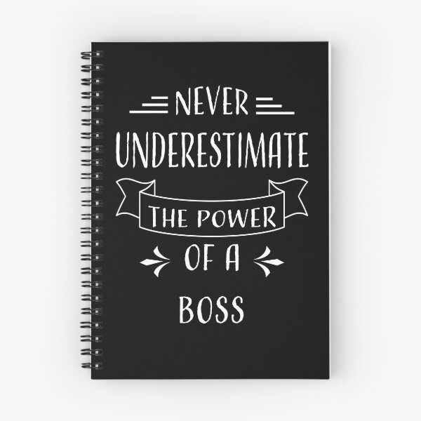 Item preview, NEVER UNDERESTIMATE THE POWER OF A BOSS designed and sold by LOGPRO.