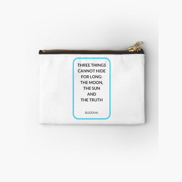 Item preview, THREE THINGS CANNOT HIDE FOR LONG:  THE MOON,  THE SUN  AND  THE TRUTH designed and sold by Inspirationmotivation.