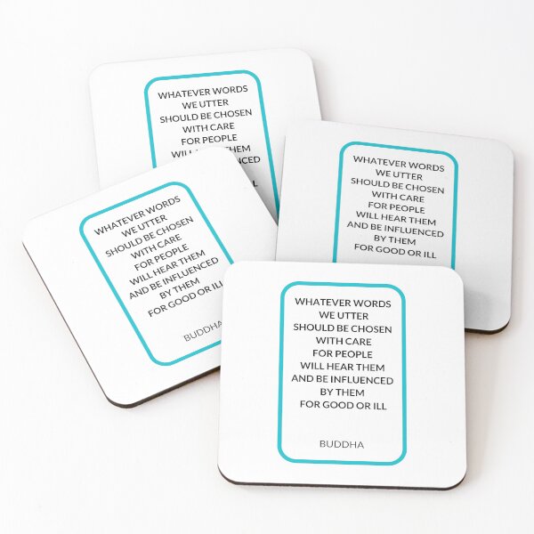 Item preview, WHATEVER WORDS  WE UTTER  SHOULD BE CHOSEN  WITH CARE  FOR PEOPLE  WILL HEAR THEM  AND BE INFLUENCED  BY THEM  FOR GOOD OR ILL designed and sold by Inspirationmotivation.