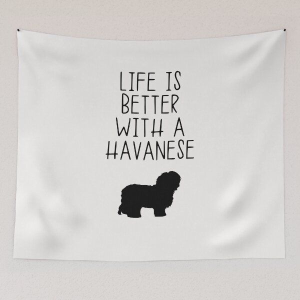 Item preview, Life Is Better With A Havanese designed and sold by kindxinn.