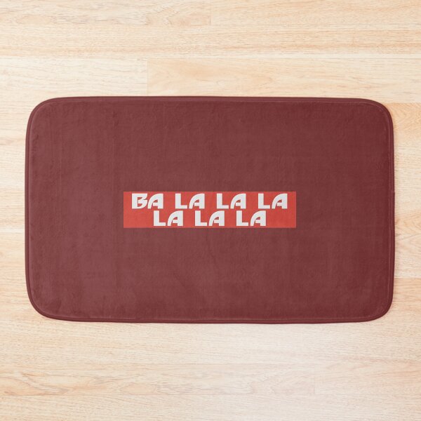Item preview, Ba la la la la la la   designed and sold by SmoozeDesign.