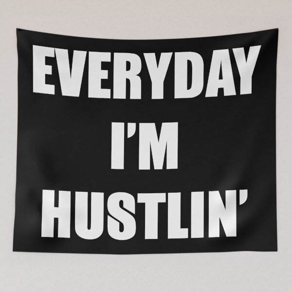 Item preview, Everyday i'm Hustlin' designed and sold by 47T-Shirts.