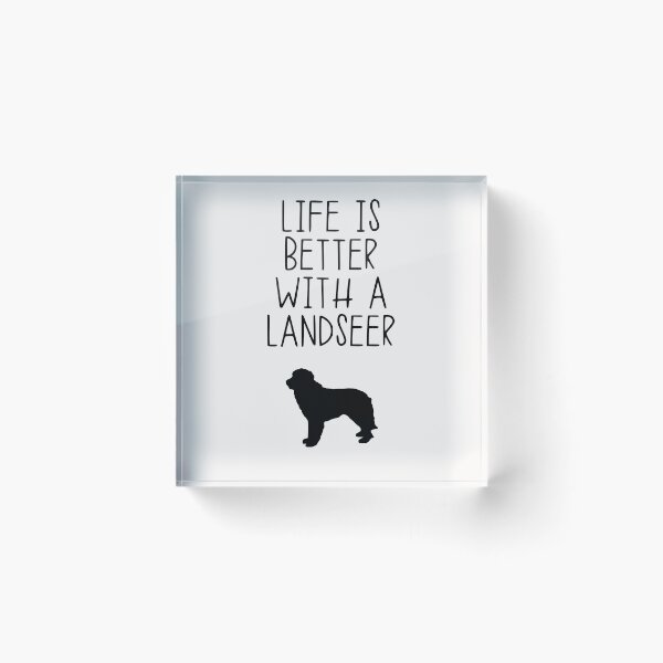 Item preview, Life Is Better With A Landseer designed and sold by kindxinn.