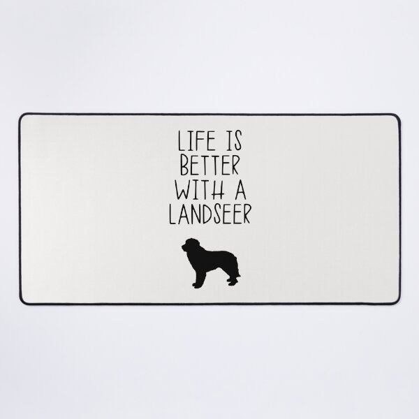 Item preview, Life Is Better With A Landseer designed and sold by kindxinn.