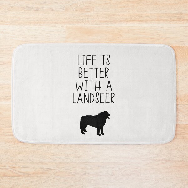 Item preview, Life Is Better With A Landseer designed and sold by kindxinn.