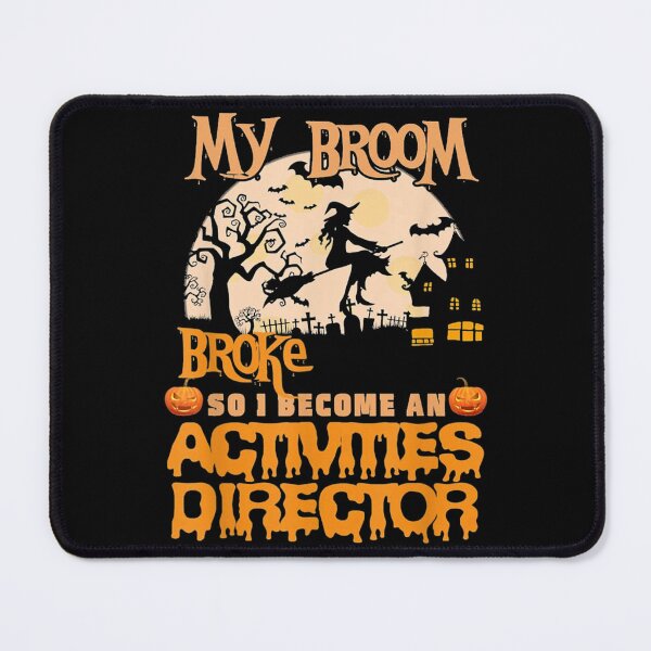 Item preview, I become an activities director Halloween designed and sold by Elena Penny.