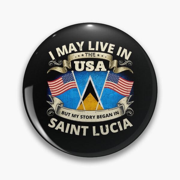 Item preview, Saint Lucian Vintage Souvenir - I May Live In The USA But My Story Began In Saint Lucia designed and sold by tropicprince.