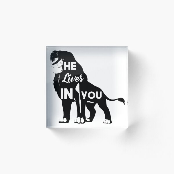 He Lives in You - Lion King Acrylic Block