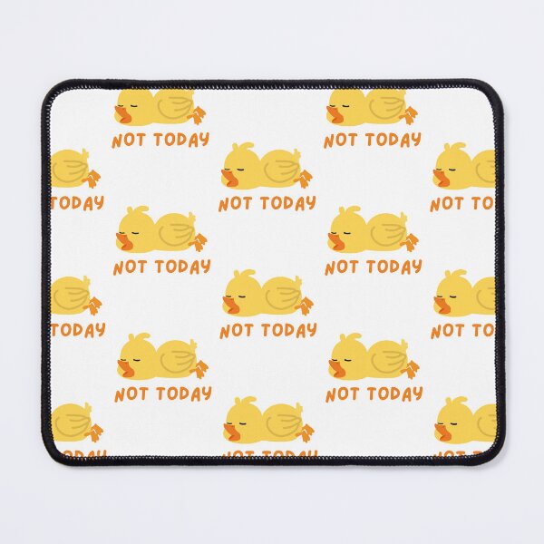 Item preview, Not Today Cute Sarcastic Duck designed and sold by FarmTheLife.