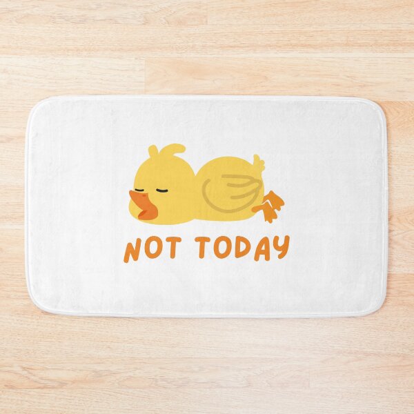 Item preview, Not Today Cute Sarcastic Duck designed and sold by FarmTheLife.