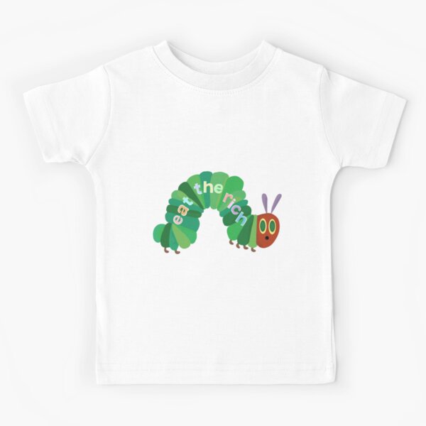 Item preview, Eat the rich hungry caterpillar designed and sold by DiHeal-.