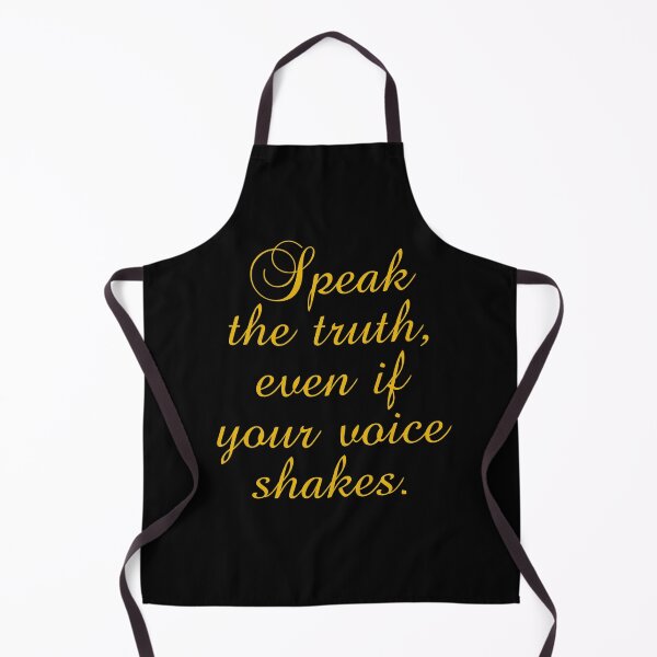 Item preview, Speak The Truth Even If Your Voice Shakes designed and sold by PhiloJourney.