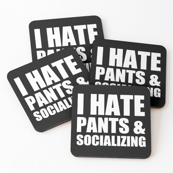 Item preview, I Hate Pants And Socializing - Funny Anti-Social designed and sold by Eriksonshop.