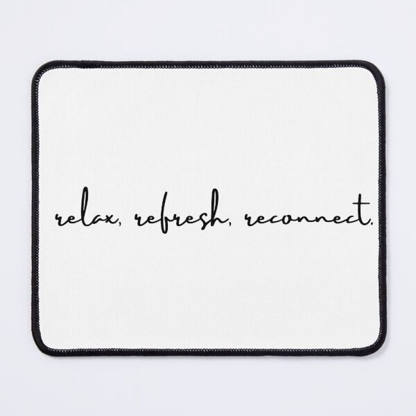 Item preview, Cool relax. refresh. reconnect. designed and sold by justbejoker.