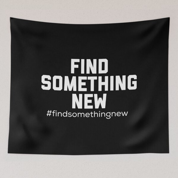 Item preview, Find Something New findsomethingnew Classic  designed and sold by kiszkalabr.