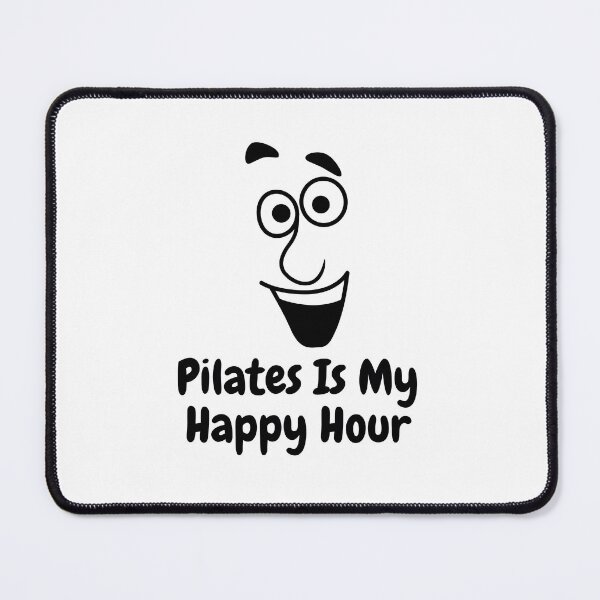 Item preview, Pilates Is My Happy Hour designed and sold by ROBOUE.