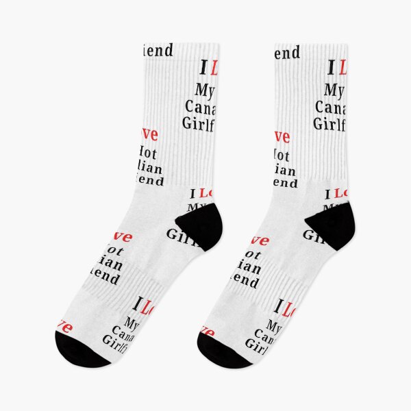 Item preview, I Love My Hot Canadian Girlfriend designed and sold by Happy-SHOP-SHOP.