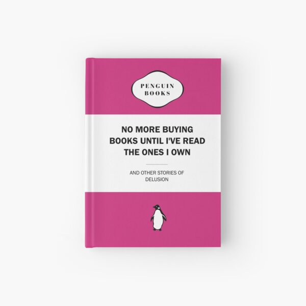 Artikel-Vorschau von Keine Bücher mehr kaufen, bis ich die gelesen habe, die ich besitze – rosa, designt und verkauft von indiebookster.