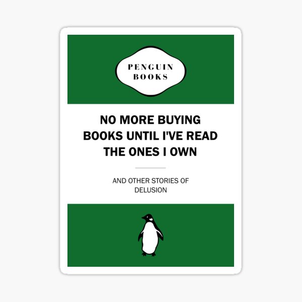 Artikel-Vorschau von Keine Bücher mehr kaufen, bis ich die gelesen habe, die ich besitze – grün, designt und verkauft von indiebookster.