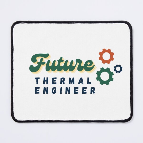 Item preview, Future thermal engineer designed and sold by Zakaria-4.
