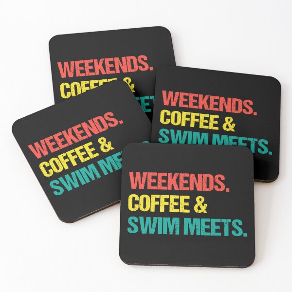Item preview, weekends coffee and swim meets designed and sold by Eriksonshop.