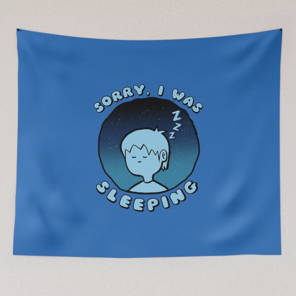 Item preview, Sorry I Was Sleeping Blue designed and sold by everything4eva.