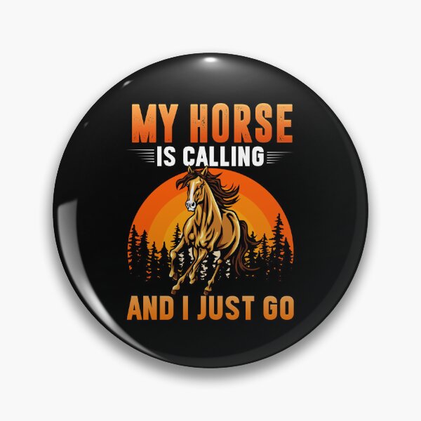 Item preview,  MY HORSE IS CALLING AND I JUST GO designed and sold by Shuvra Gain.