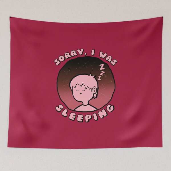 Item preview, Sorry I Was Sleeping Pink designed and sold by everything4eva.