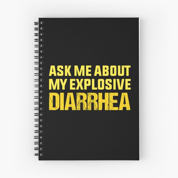 Item preview, Ask Me About My Explosive Diarrhea Funny Poop designed and sold by Eriksonshop.