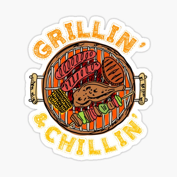 BBQ Barbeque Grillin' and Chillin' Sticker