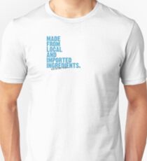 ingredients: local and imported Unisex T-Shirt