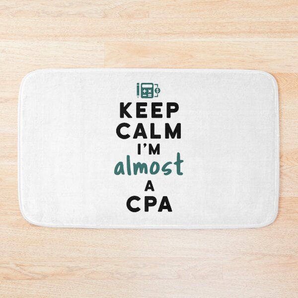 Artikelvorschau, Behalten Sie Ruhe, ich bin fast ein CPA-Buchhalter entworfen und verkauft von jaygo.