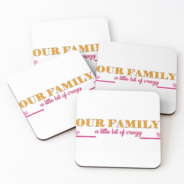Item preview, OUR FAMILY  a little bit of crazy designed and sold by OVERHARD.