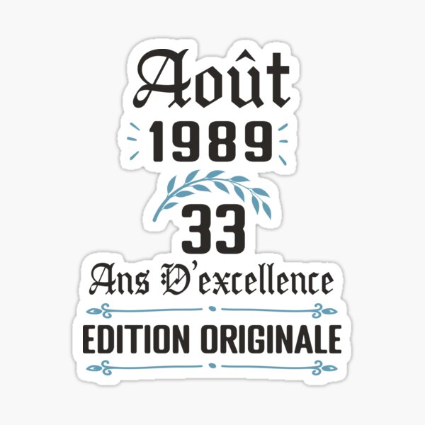 33-years-old-birthday-vintage-born-in-august-1989-sticker-for-sale-by