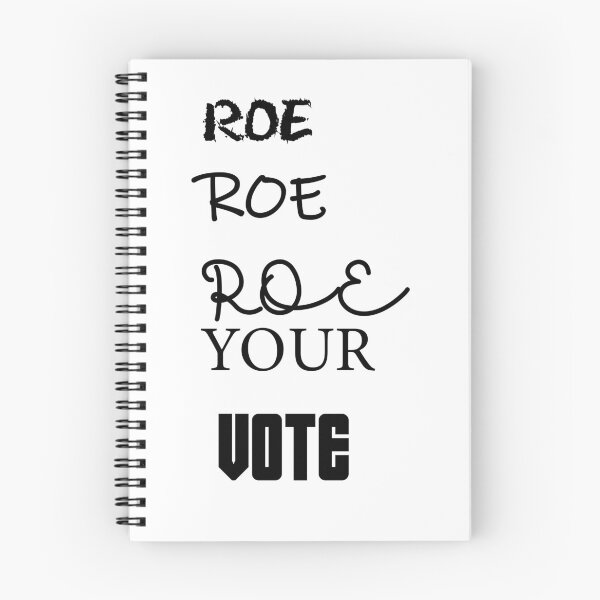 Item preview, Roe Roe Roe Your Vote designed and sold by jagulistration.