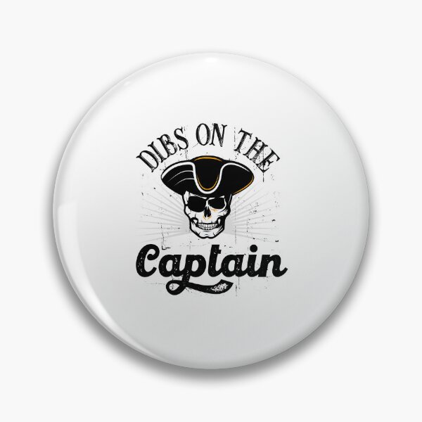 Item preview, Dibs On The Captain Funny Captain Wife  designed and sold by tmshop1.