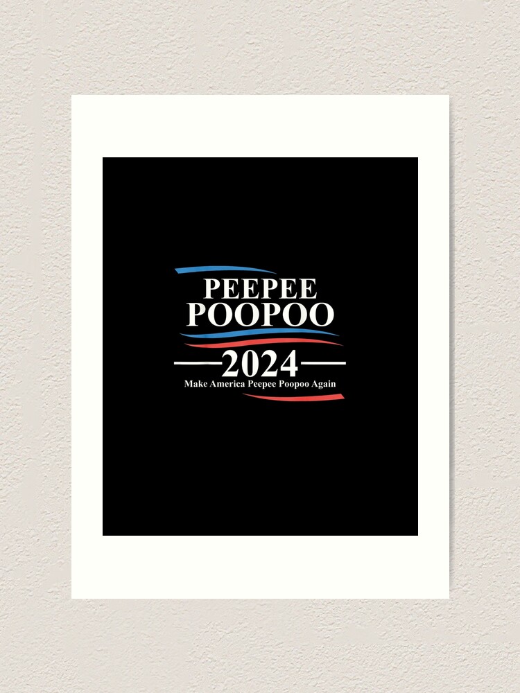 Peepee Poopoo 2024 Peepee Poopoo 2024 Peepee Poopoo 2024 Peepee Poopoo   Farp,small,wall Texture,product,750x1000 