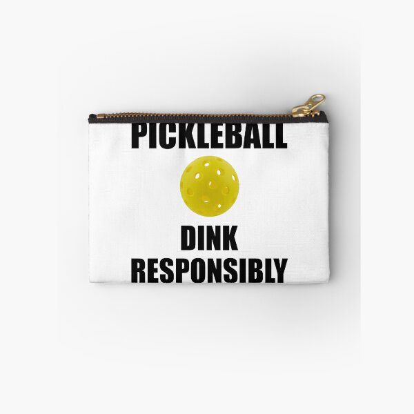 Item preview, Pickleball Dink Responsibly designed and sold by TheBestStore.