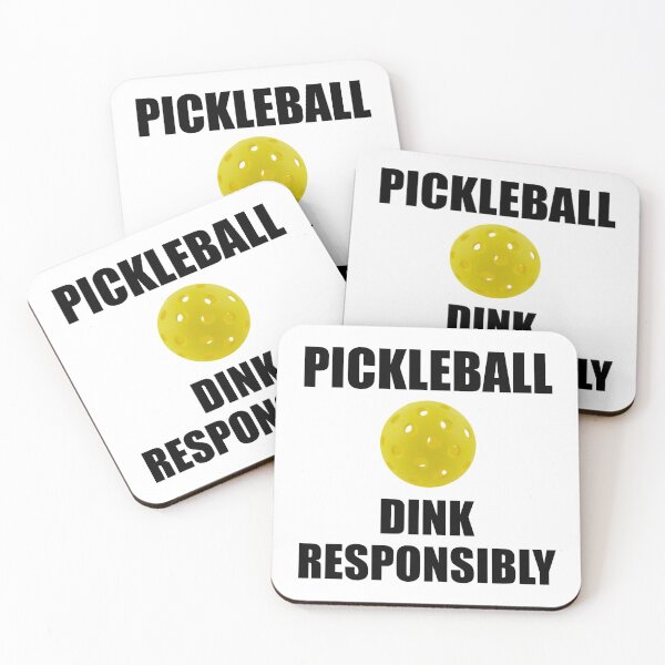 Item preview, Pickleball Dink Responsibly designed and sold by TheBestStore.