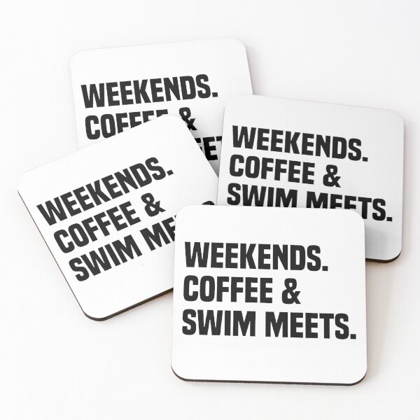 Item preview, weekends coffee and swim meets designed and sold by Eriksonshop.