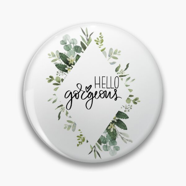 Item preview, Hello Gorgeous Inspirational Quote | Floral Flower Leaves Diamond Border: designed and sold by LifeAndWonder.