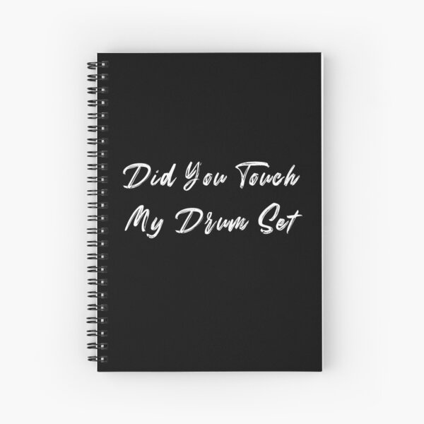 Item preview, Did You Touch My Drum Set? designed and sold by stalin-LB.