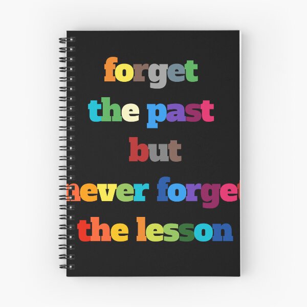 Item preview, Forget the past but never forget the lesson sticker  designed and sold by MaRa ★★★★★.
