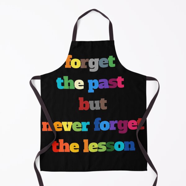 Item preview, Forget the past but never forget the lesson sticker designed and sold by MaRa ★★★★★.