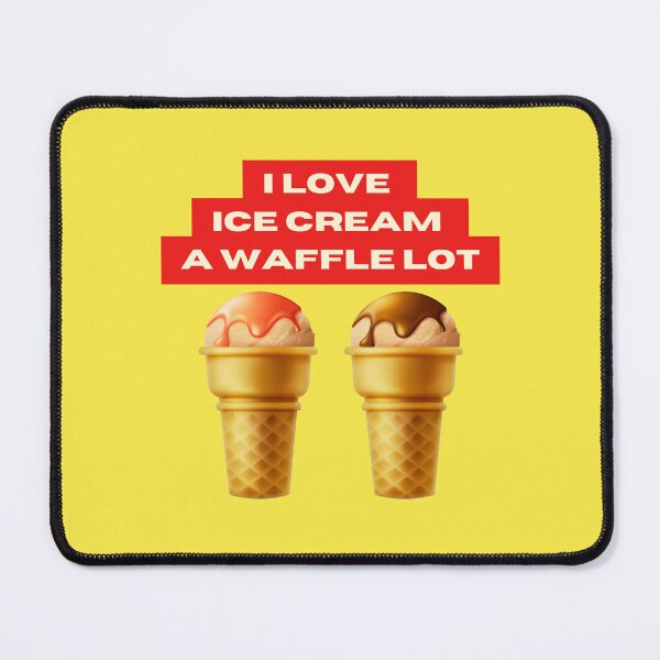 Item preview, I Love Ice Cream A Waffle Lot  designed and sold by creativefounder.