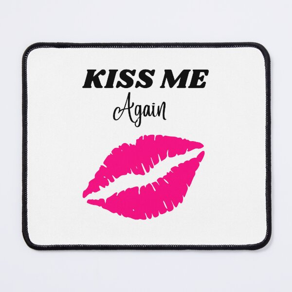Item preview, Kiss me again designed and sold by Bonicrazypeople.