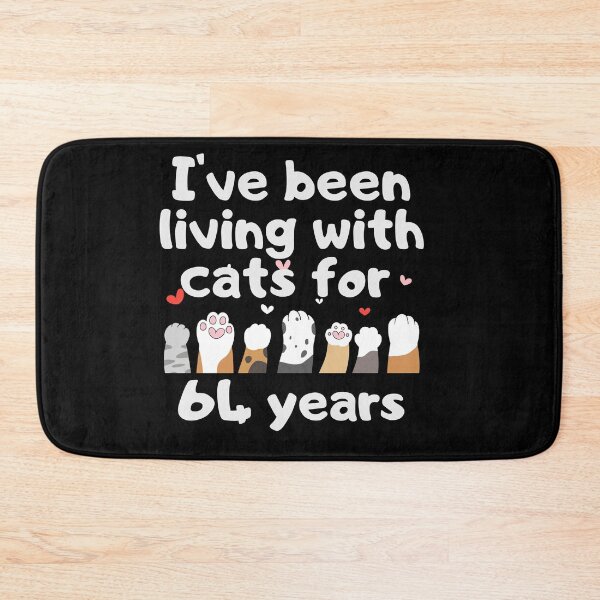 Item preview, I've been living with cats for 64 years designed and sold by marunstudio.