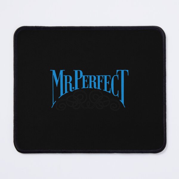 Item preview, Mr Perfect - Kurt Henning Classic designed and sold by mcdunnburryv.